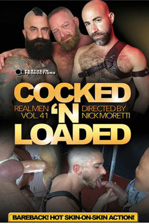Real Men 41: Cocked 'N Loaded