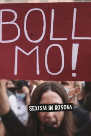Boll Mo: Sexism in Kosova Boll Mo: Sexism in Kosova