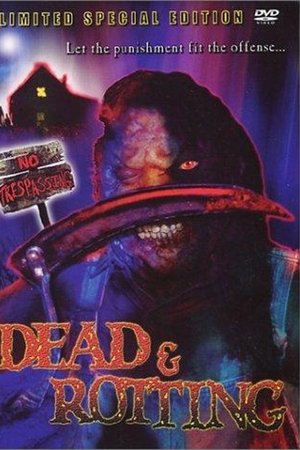 Dead & Rotting Dead & Rotting
