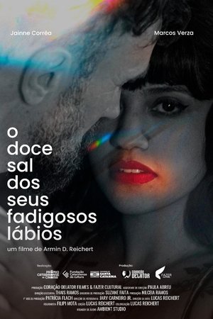 O Doce Sal dos Seus Fadigosos Lábios