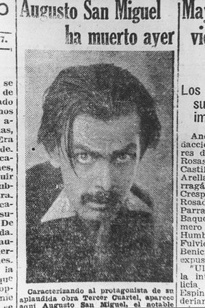Augusto San Miguel Died Yesterday Augusto San Miguel Died Yesterday