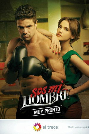 Sos mi hombre