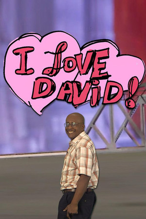 I Love David I Love David