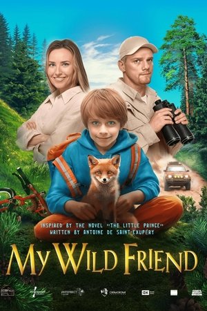 My Wild Friend My Wild Friend
