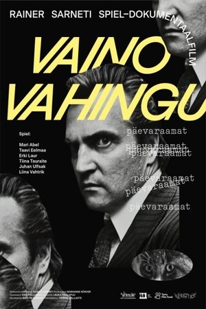 The Diary of Vaino Vahing The Diary of Vaino Vahing