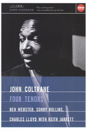 John Coltrane Four Tenors John Coltrane Four Tenors