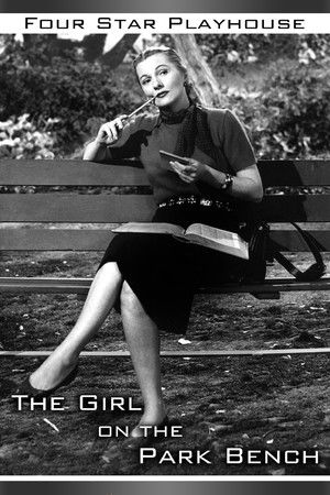 The Girl on the Park Bench The Girl on the Park Bench