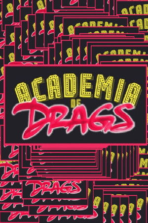 Drag Academy Drag Academy