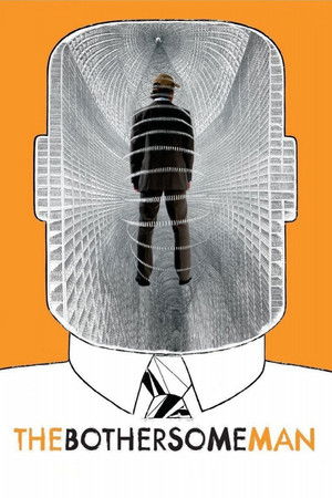 The Bothersome Man The Bothersome Man