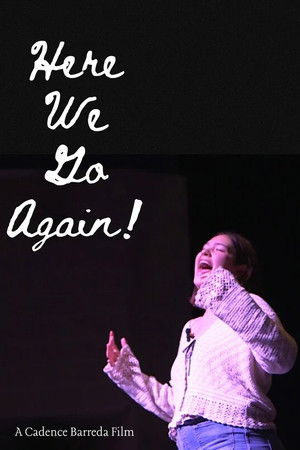 Here We Go Again! Here We Go Again!