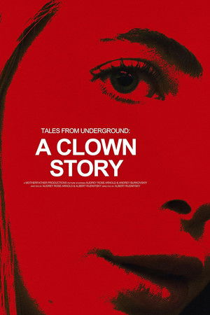 A Clown Story A Clown Story