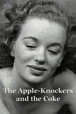 The Apple-Knockers and the Coke The Apple-Knockers and the Coke