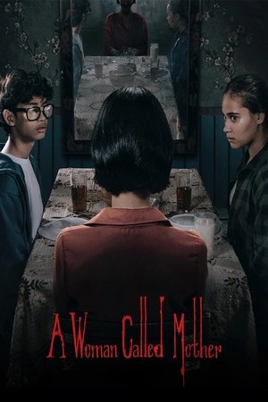 A Woman Called Mother A Woman Called Mother