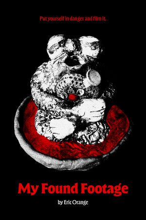 My Found Footage My Found Footage