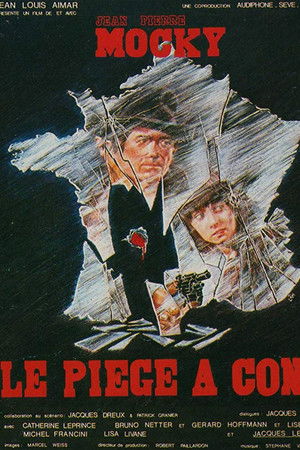 Le piège à cons Le piège à cons