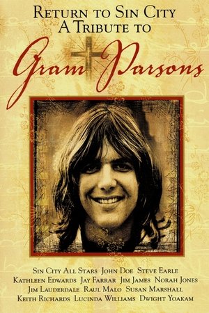 Return to Sin City: A Tribute to Gram Parsons Return to Sin City: A Tribute to Gram Parsons