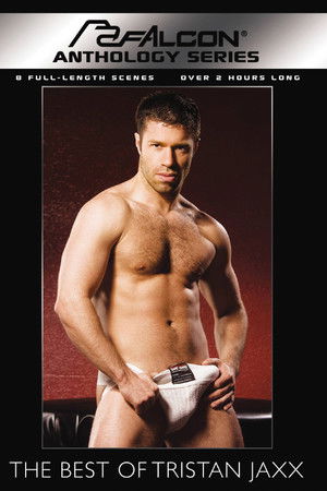 The Best of Tristan Jaxx The Best of Tristan Jaxx