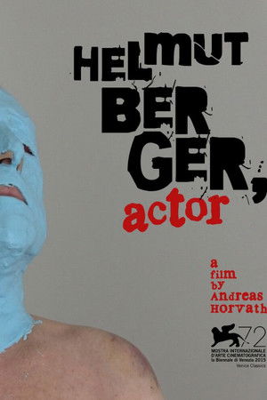 Helmut Berger, Actor Helmut Berger, Actor