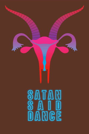 Satan Said Dance