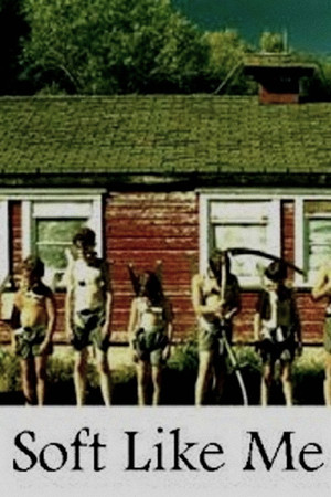 Soft Like Me Soft Like Me