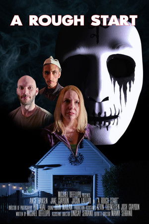 A Rough Start A Rough Start