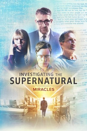 Investigating the Supernatural: Miracles