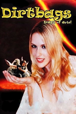 Dirtbags Dirtbags