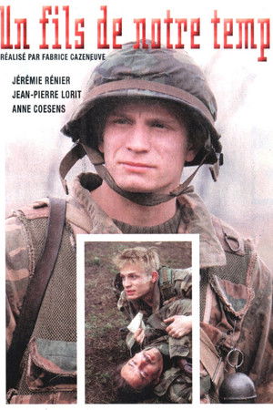 Un fils de notre temps Un fils de notre temps