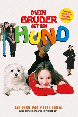 Mein Bruder ist ein Hund Mein Bruder ist ein Hund