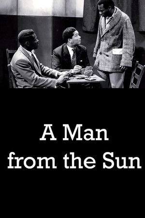 A Man from the Sun A Man from the Sun