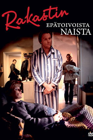 Rakastin epätoivoista naista