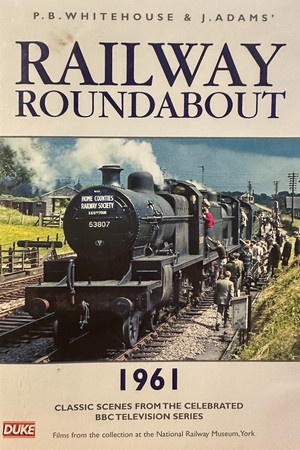 Railway Roundabout 1961 Railway Roundabout 1961