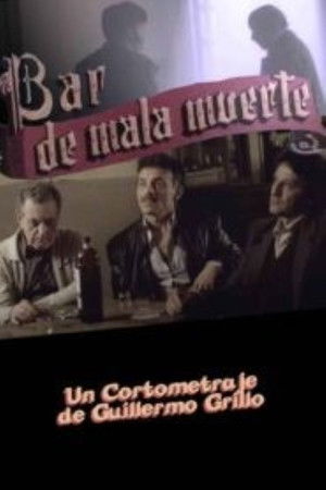 Bar de Mala Muerte Bar de Mala Muerte