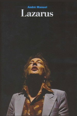 André Manuel: Lazarus André Manuel: Lazarus