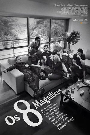 The Magnificent 8 The Magnificent 8