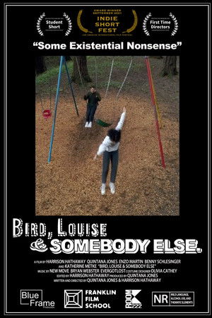 Bird, Louise & Somebody Else
