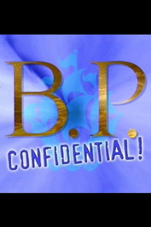 B.P. Confidential B.P. Confidential