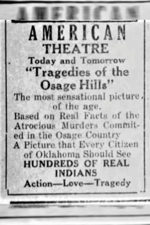 Tragedies of the Osage Hills Tragedies of the Osage Hills