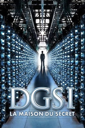 DGSI, la maison du secret