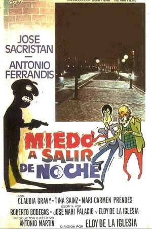 Afraid to Go Out at Night