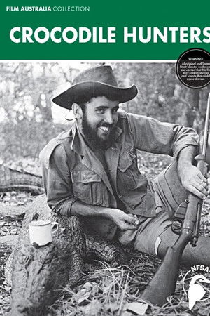 Crocodile Hunters Crocodile Hunters