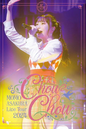 麻倉もも Live Tour 2024 “ChouChou”