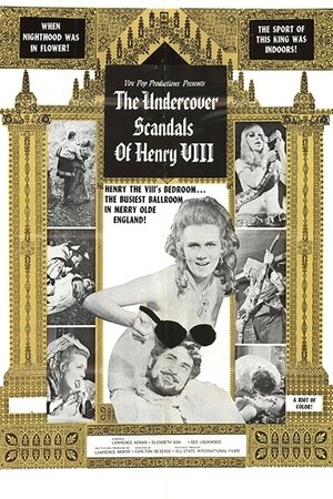 The Undercover Scandals of Henry VIII