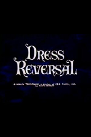 Dress Reversal Dress Reversal