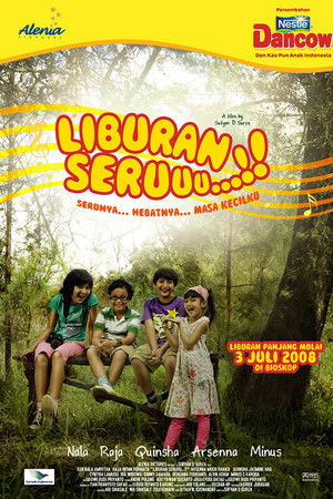 Liburan Seruuu...!! Liburan Seruuu...!!