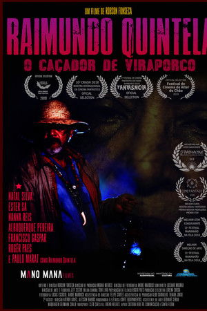 Raimundo Quintela: O Caçador de Vira-Porco Raimundo Quintela: O Caçador de Vira-Porco