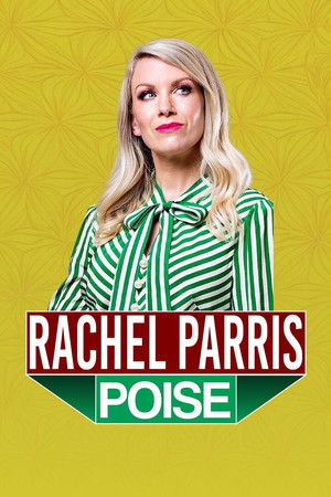 Rachel Parris: Poise Rachel Parris: Poise
