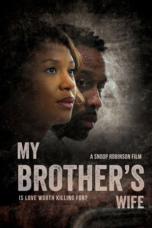 My Brothers Wife My Brothers Wife