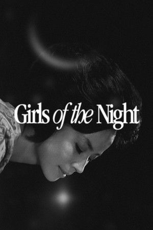 Girls of the Night Girls of the Night