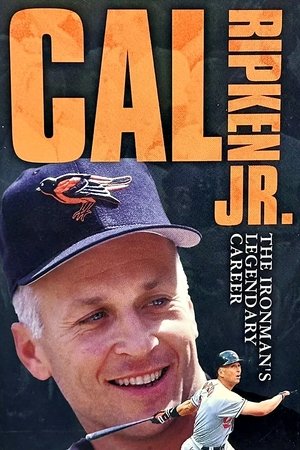Cal Ripken Jr - The Ironman's Legendary Career Cal Ripken Jr - The Ironman's Legendary Career